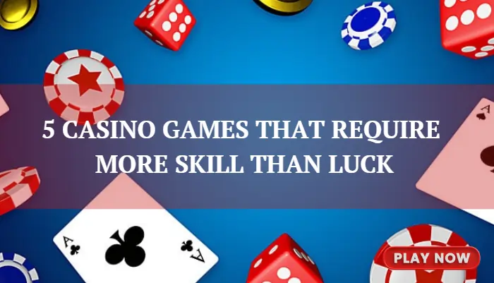 skill-based casino games