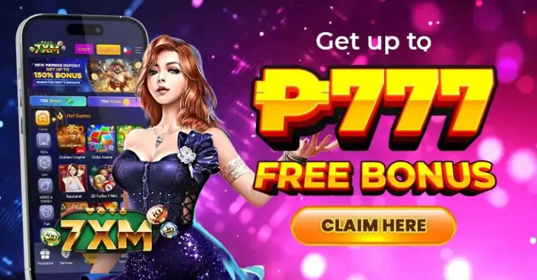 7XM - Get Up To ₱777 Free Bonus
