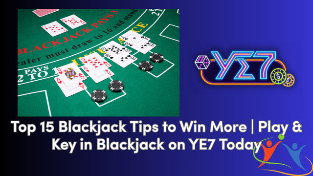 ye7 blackjack